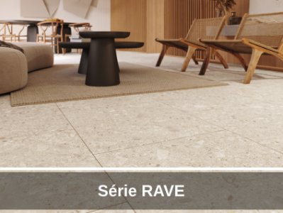SÉRIE RAVE